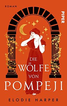 portada Die Wölfe von Pompeji: Roman | Historischer Roman um Eine Starke Frau im Antiken Pompeji (en Alemán)