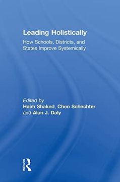 portada Leading Holistically: How Schools, Districts, and States Improve Systemically