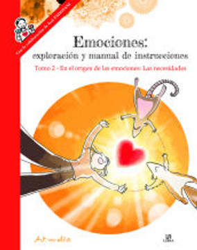 portada Emociones: En el Origen de las Emociones: Las Necesidades. Tomo 2