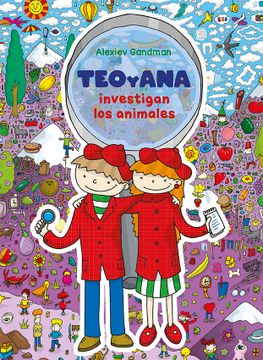 portada Teo y ana Investigan los Animales (in Spanish)