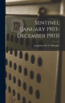 portada Sentinel (January 1903- December 1903) (en Inglés)