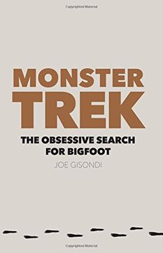 portada Monster Trek: The Obsessive Search for Bigfoot (en Inglés)