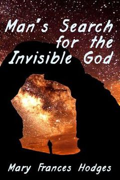 portada Man's Search for the Invisible God (en Inglés)