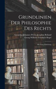 portada Grundlinien Der Philosophie Des Rechts: Mit Einer Einleitung (en Alemán)