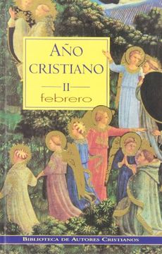 portada Año Cristiano. Vol. Ii. Febrero (in Spanish)