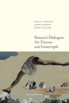 portada Ferenczi Dialogues: On Trauma and Catastrophe (en Inglés)