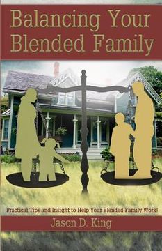 portada balancing your blended family (en Inglés)
