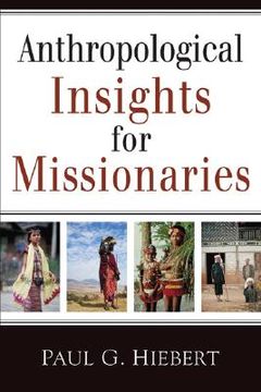 portada Anthropological Insights for Missionaries (en Inglés)
