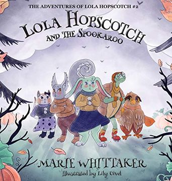 portada Lola Hopscotch and the Spookaroo (2) (The Adventures of Lola Hopscotch) (en Inglés)