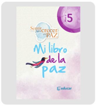 portada SENTIR PARA CRECER EN PAZ 5 (in Spanish)
