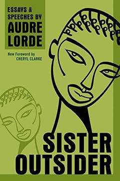 portada Sister Outsider: Essays and Speeches (Crossing Press Feminist Series) (libro en Inglés)