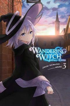 portada Wandering Witch: The Journey of Elaina, Vol. 3 (Light Novel) (in English)