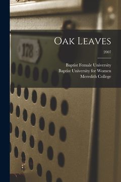 portada Oak Leaves [electronic Resource]; 2007 (en Inglés)