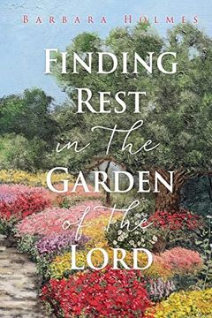 portada Finding Rest in the Garden of the Lord (en Inglés)