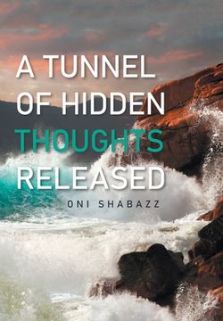 portada A Tunnel of Hidden Thoughts Released (en Inglés)
