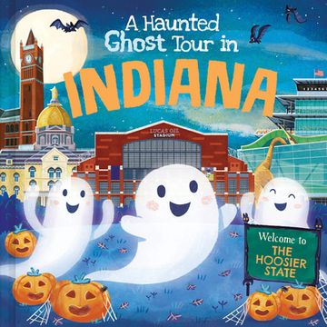 portada A Haunted Ghost Tour in Indiana (in English)