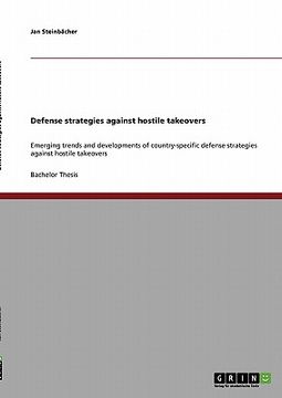 portada defense strategies against hostile takeovers (en Inglés)