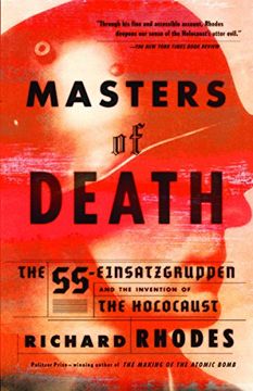 portada Masters of Death: The Ss-Einsatzgruppen and the Invention of the Holocaust (in English)