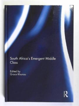 portada South Africa's Emergent Middle Class (en Inglés)