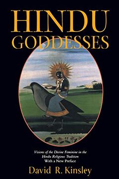 portada Hindu Goddesses: Visions of the Divine Feminine in the Hindu Religious Tradition (Hermeneutics: Studies in the History of Religions) (en Inglés)