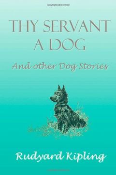 portada thy servant a dog and other dog stories (en Inglés)