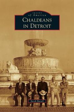 portada Chaldeans in Detroit (en Inglés)