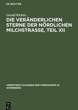 portada Die Veränderlichen Sterne der Nördlichen Milchstraße, Teil xii (en Alemán)