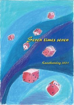 portada 2022 Kunstkatalog Paul Riedel: Seven times Seven (en Alemán)