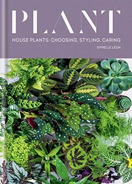 portada Plant: House Plants: Choosing, Styling, Caring (en Inglés)