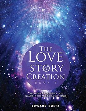 portada The Love Story of Creation: Book 1
