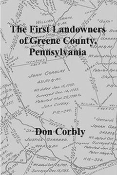 portada The First Landowners of Greene County, Pennsylvania (en Inglés)