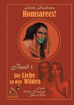 portada Homsarecs: Die Liebe zu den Wilden (Homsarecs! (1)) (in German)