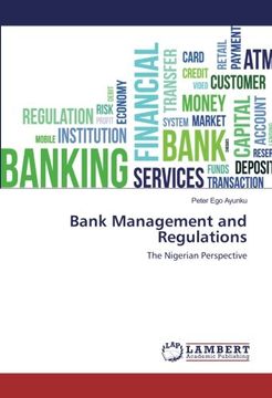 portada Bank Management and Regulations: The Nigerian Perspective