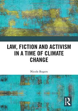 portada Law, Fiction and Activism in a Time of Climate Change (en Inglés)