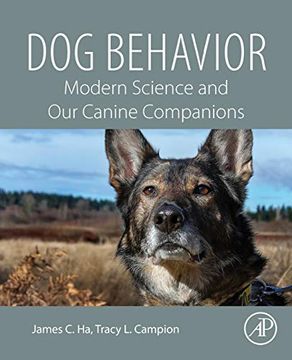 portada Dog Behavior: Modern Science and our Canine Companions 