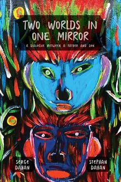 portada Two Worlds in One Mirror (en Inglés)