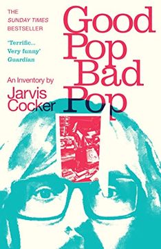 portada Good Pop, bad Pop: The Sunday Times Bestselling hit From Jarvis Cocker (in English)