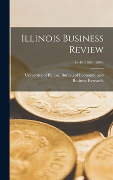 portada Illinois Business Review; 46-48 (1989 - 1991) (en Inglés)