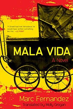 portada Mala Vida: A Novel (en Inglés)