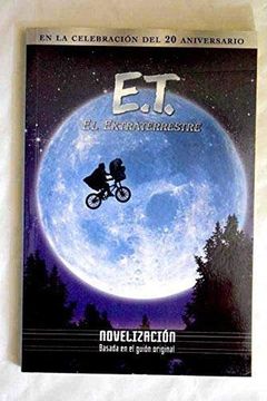 portada Et el Extraterrestre: Novelizacion (in Spanish)