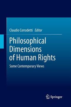 portada Philosophical Dimensions of Human Rights: Some Contemporary Views (en Inglés)