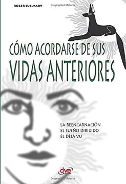 portada Cómo Acordarse de sus Vidas Anteriores (in Spanish)