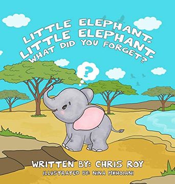 portada Little Elephant, Little Elephant, What did you Forget? 