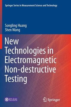 portada New Technologies in Electromagnetic Non-Destructive Testing (en Inglés)