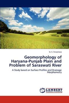 portada geomorphology of haryana-punjab plain and problem of saraswati river (en Inglés)