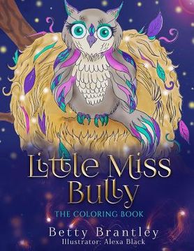 portada Little Miss Bully - The Coloring Book (en Inglés)