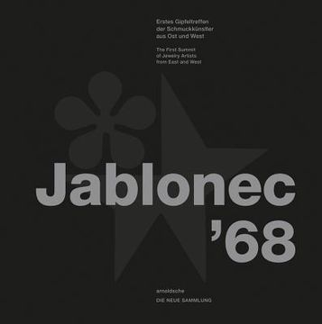 portada Jablonec '68: The First Summit of Jewelry Artists From East and West (en Alemán)