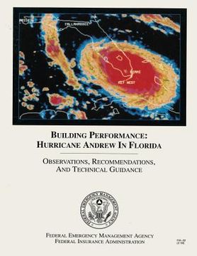 portada Building Performance: Hurricane Andrew in Florida - Observations, Recommendations, and Technical Guidance (in English)