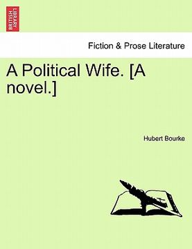 portada a political wife. [a novel.] (en Inglés)