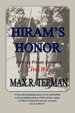 portada hiram ` s honor: reliving private terman ` s civil war